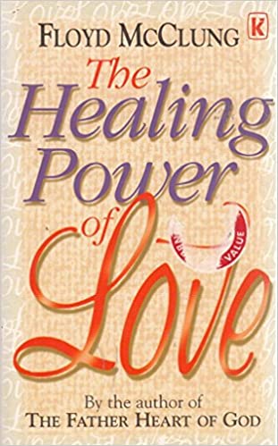 Cover of The Healing Power of Love